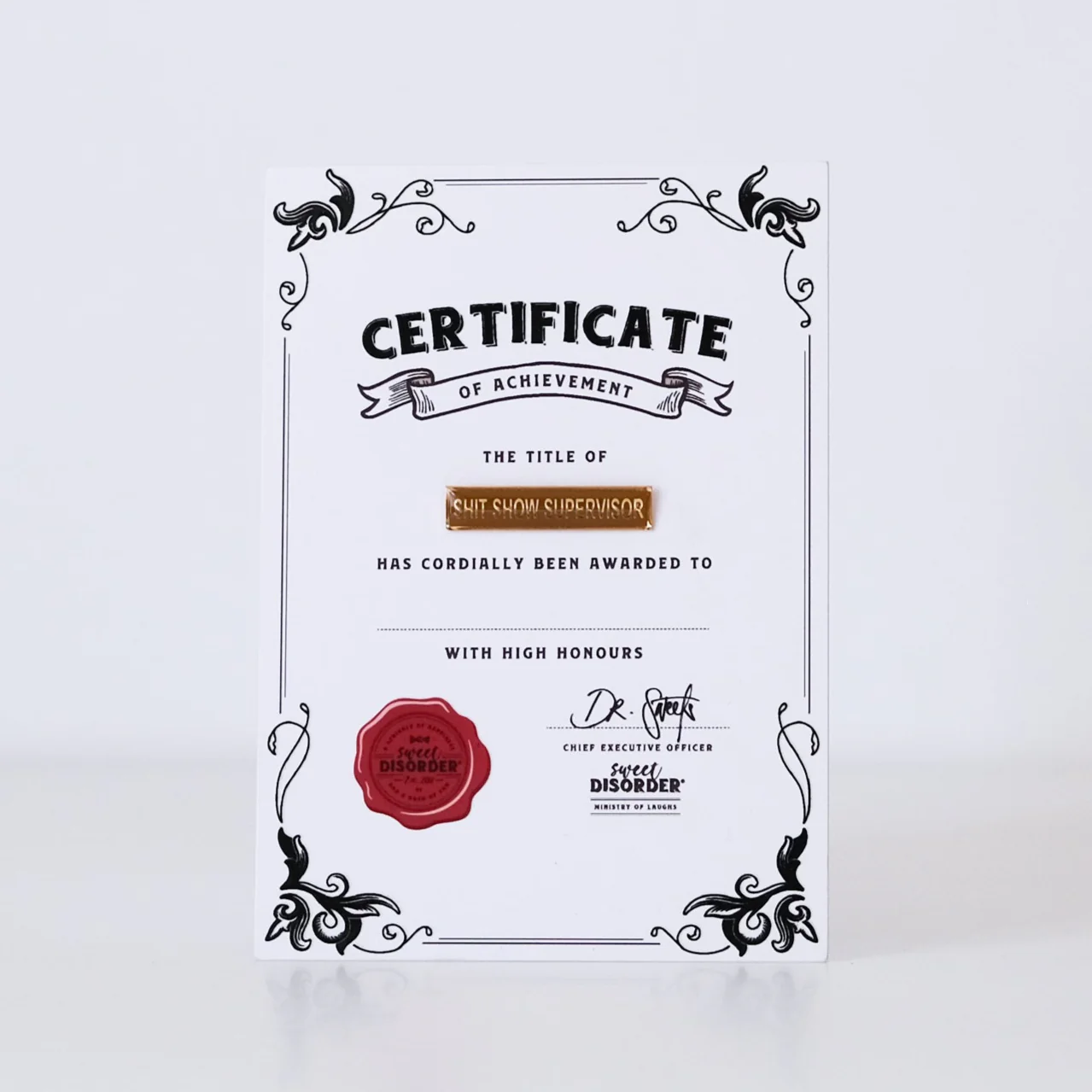 Badge & Certificate - 'Sh*tshow Supervisor'