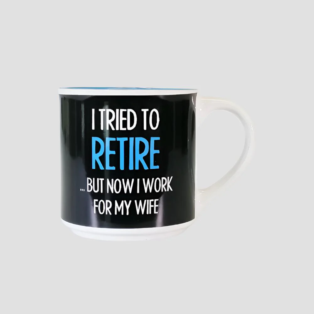 Boxed Mug - 'Tried To Retire..' Mug