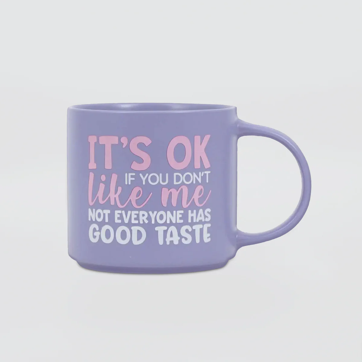 Cheeky Mug - Good Taste
