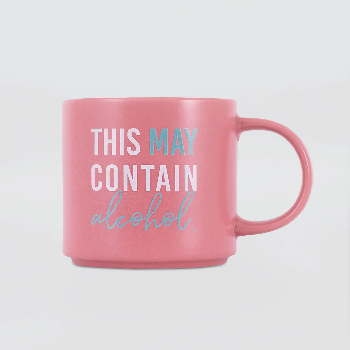 Cheeky Mug - May Contain Alcohol