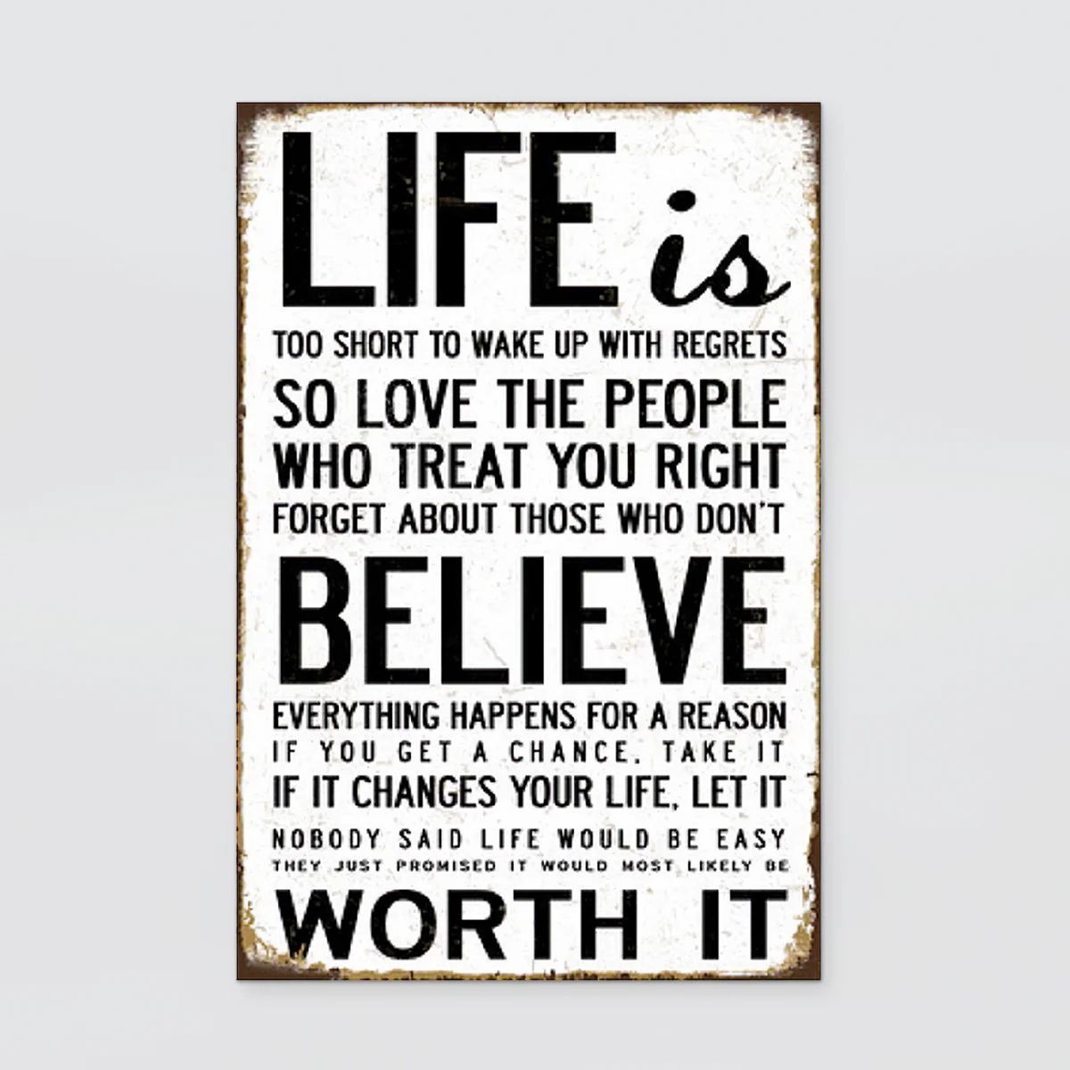 Fun Tin Sign - Life Is Too Short