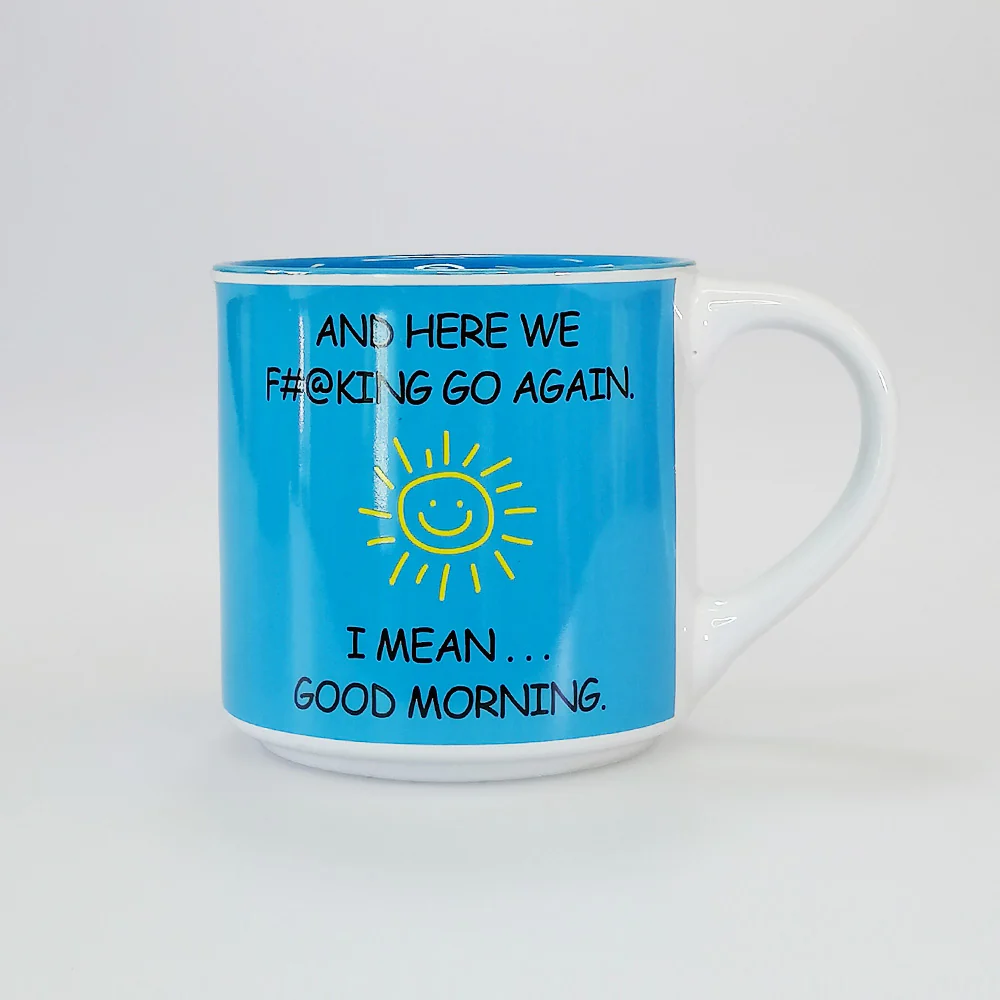 Here We F#@king Go Again' Mug