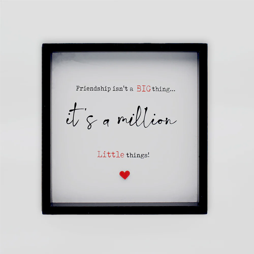 Plaque 'Friendship Isn't...'
