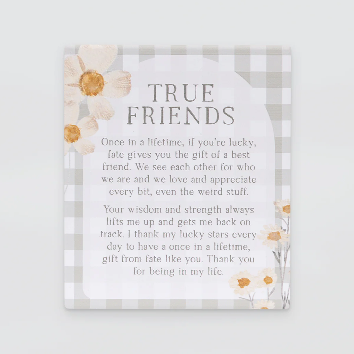 Rustic Meadow - Plaque Verse - True Friends